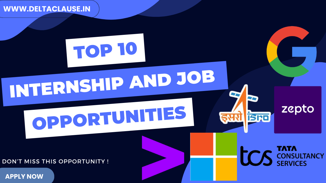 Internship and Placement Opportunities for 2025 – Microsoft, Google, TCS