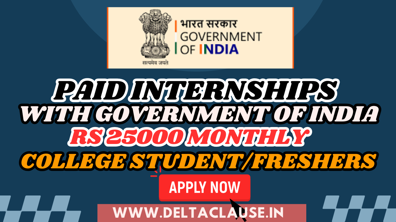 Government of India paid internship opportunities for college students with stipend and career benefits
